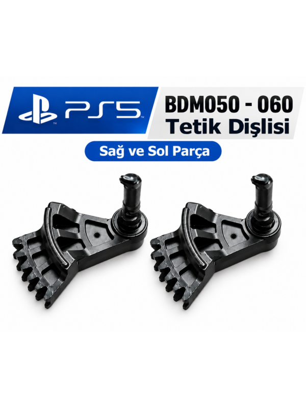 PS5 DualSense BDM050–BDM060 Tetik Dişlisi – Sağ ve Sol Set PS5 DualSense BDM050–BDM060 Tetik Dişlisi – Sağ ve Sol Set